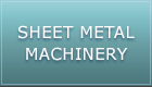 SHEET METAL MACHINERY